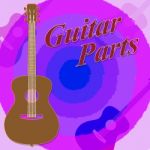 Guitar Parts Represents Rock Kit And Assemble Stock Photo