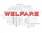 Welfare Words Means Well Being And Health Stock Photo