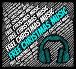 Free Christmas Music Means For Nothing And Xmas Stock Photo