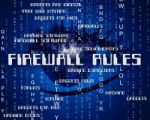 Firewall Rules Indicates No Access And Words Stock Photo