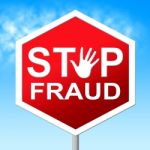 Stop Fraud Means Rip Off And Con Stock Photo