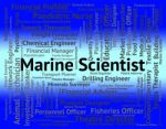 Marine Scientist Meaning Word Work And Seafaring Stock Photo