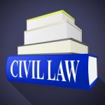 Civil Law Indicates Know How And Attorney Stock Photo