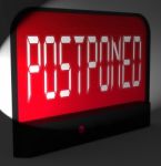 Postponed Digital Clock Means Delayed Until Later Time Stock Photo