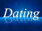 Love Dating Represents Date Heart And Romance Stock Photo