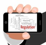 Regulation Word Indicates Rules Regulations And Text Stock Photo