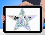 Movie News Indicates Hollywood Movies And Entertainment Stock Photo