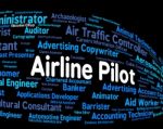 Airline Pilot Indicates Airman Words And Hire Stock Photo