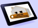 New Construction House Tablet Means Brand New Home Or Building Stock Photo