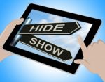Hide Show Tablet Means Obscured And Visible Stock Photo