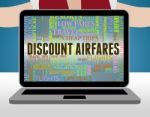 Discount Airfares Represents Selling Price And Aeroplane Stock Photo