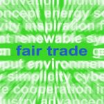 Fair Trade Words Mean Fairtrade Products And Merchandise Stock Photo
