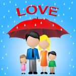 Family Love Represents Caring And Compassionate Families Stock Photo