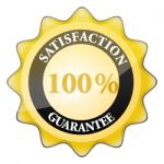 100pc Satisfaction Guaranteed Sign Stock Photo