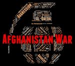 Afghanistan War Means Battle Conflict And Words Stock Photo