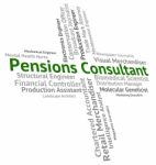 Pensions Consultant Showing Occupation Specialist And Jobs Stock Photo