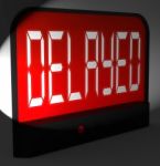 Delayed Digital Clock Shows Postponed Or Running Late Stock Photo