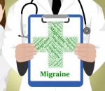 Migraine Word Represents Ill Health And Affliction Stock Photo