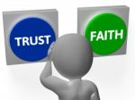 Trust Faith Buttons Show Trustful Or Faithfulness Stock Photo