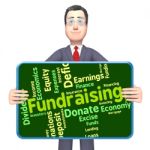 Fundraising Word Shows Capital Wordcloud And Funds Stock Photo