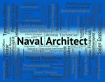 Naval Architect Representing Building Consultant And Architecture Stock Photo