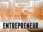 Entrepreneur Words Means Business Person And Enterprise Stock Photo