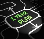 Two Year Plan Arrows Means Program For Next 2 Years Stock Photo