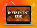 Investment Risk Means Portfolio Caution And Money Stock Photo