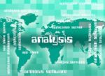 Analysis Word Indicates Analytics Words And Analyzing Stock Photo