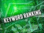 Keyword Ranking Represents Search Engine And Content Stock Photo