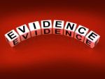Evidence Blocks Represent Evidential Substantiation And Proof Stock Photo