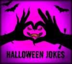 Halloween Jokes Shows Trick Or Treat And Autumn Stock Photo