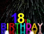 Eighteenth Birthday With Fireworks Stock Photo