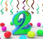 Number Two Party Means Colourful Garlands Or Bright Balloons Stock Photo