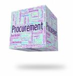 Procurement Word Represents Wordcloud Acquisition And Text Stock Photo