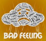 Bad Feeling Indicates Ill Will And Animosity Stock Photo