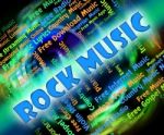 Rock Music Shows Sound Tracks And Melodies Stock Photo