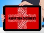 Radiation Sickness Shows Ill Health And Affliction Stock Photo
