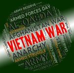 Vietnam War Means North Vietnamese Army And America Stock Photo