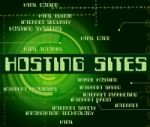 Hosting Sites Represents Computer Websites And Internet Stock Photo