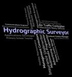 Hydrographic Surveyor Represents Surveys Position And Coastal Stock Photo