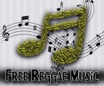 Free Reggae Music Indicates For Nothing And Complimentary Stock Photo