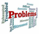 Problems Word Indicates Stumbling Block And Dilemma Stock Photo