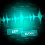 Seo Rank Means Search Engines And Business Stock Photo