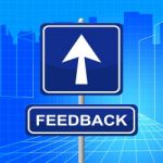 Feedback Sign Shows Direction Comment And Evaluation Stock Photo