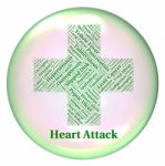 Heart Attack Indicates Ill Health And Ailments Stock Photo