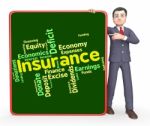 Insurance Word Represents Financial Words And Contracts Stock Photo