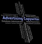 Advertising Copywriter Meaning Promoting Advertisement And Adverts Stock Photo