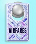 Airfares Sign Shows Current Prices And Aeroplane Stock Photo