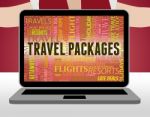 Travel Packages Shows Tour Operator And Arranged Stock Photo